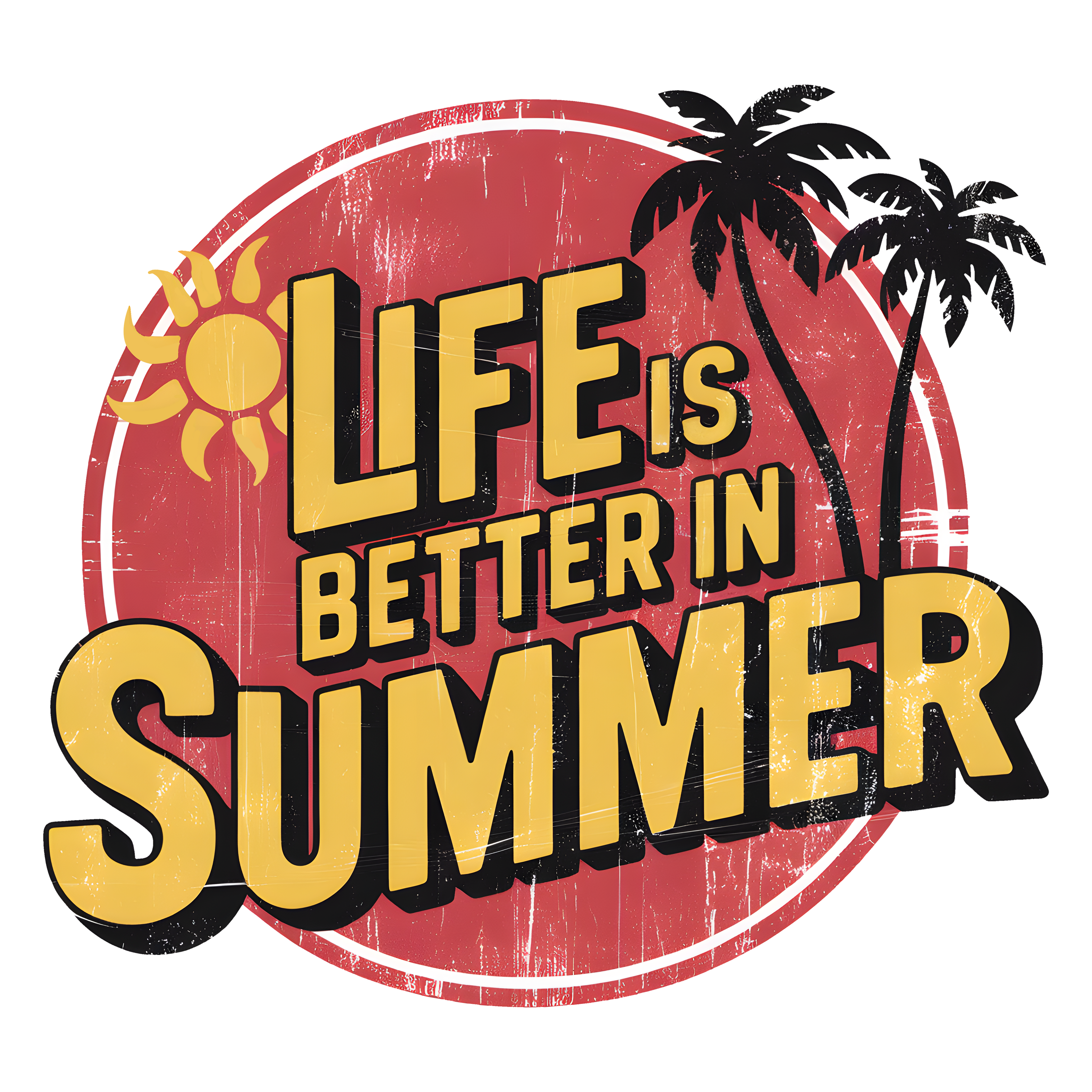 Life Is Better In The Summer Decal