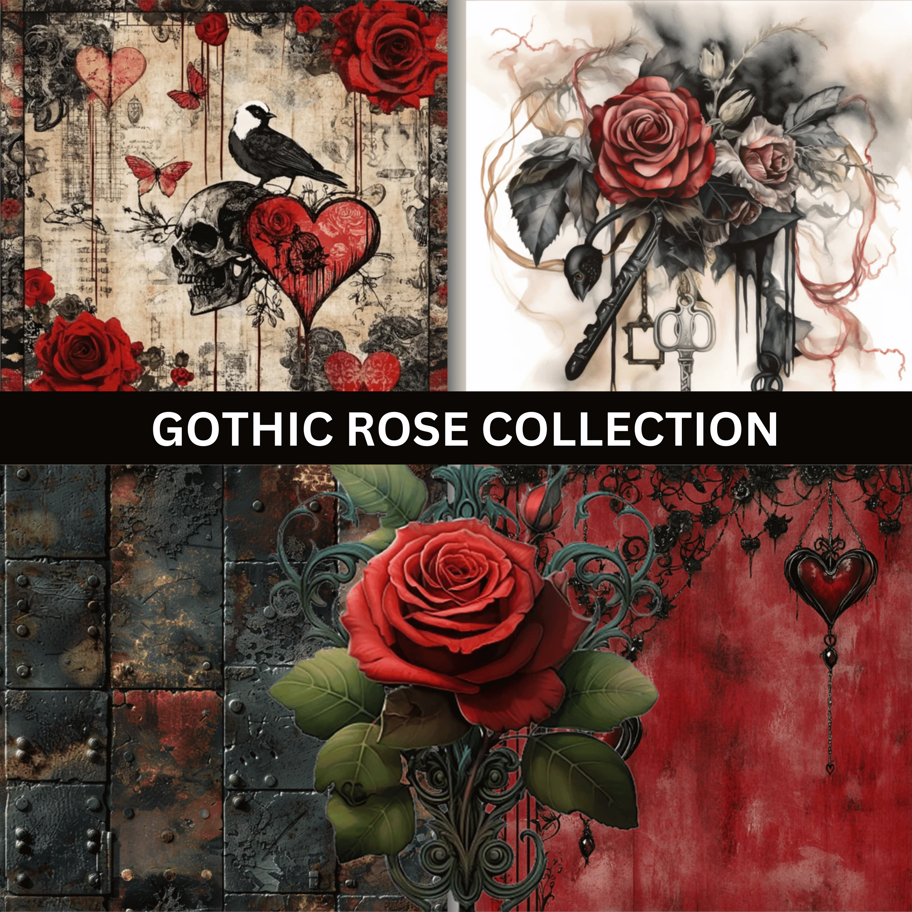Gothic Rose Collection
