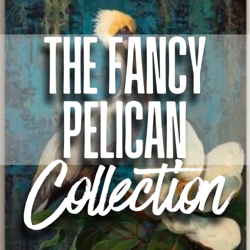 The Fancy Pelican Collection