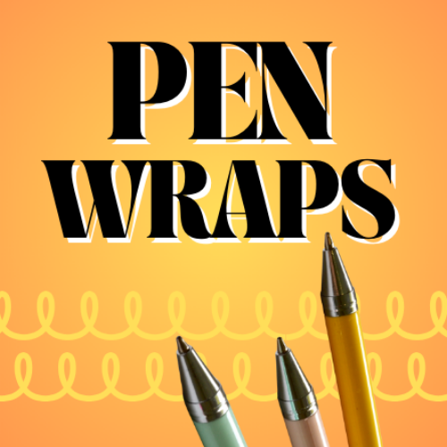Pen Wraps