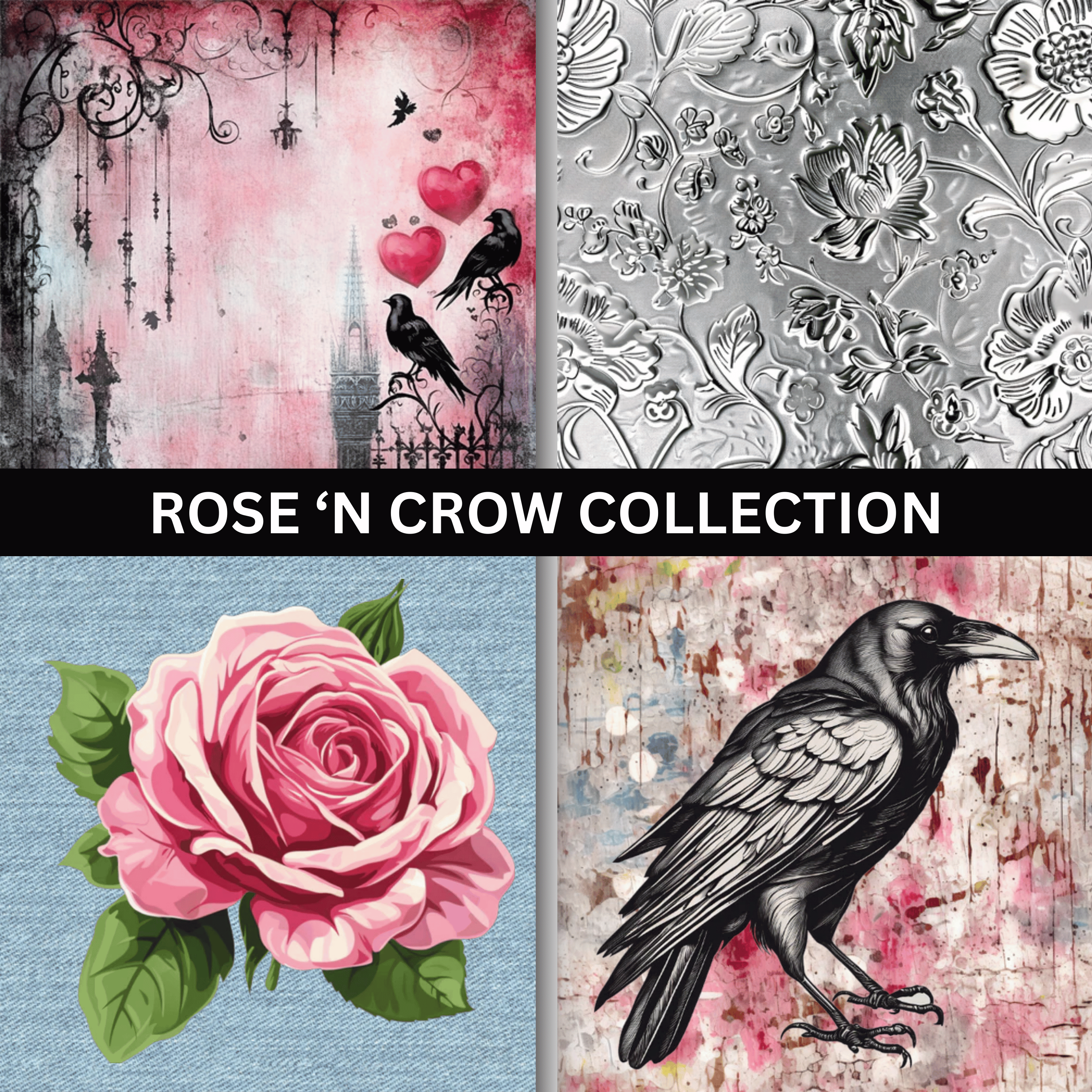 Rose N' Crow Collection