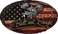 Built not Bought Decal
