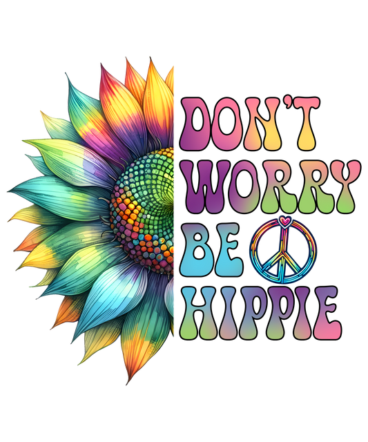 Don't Worry be Hippie Decal