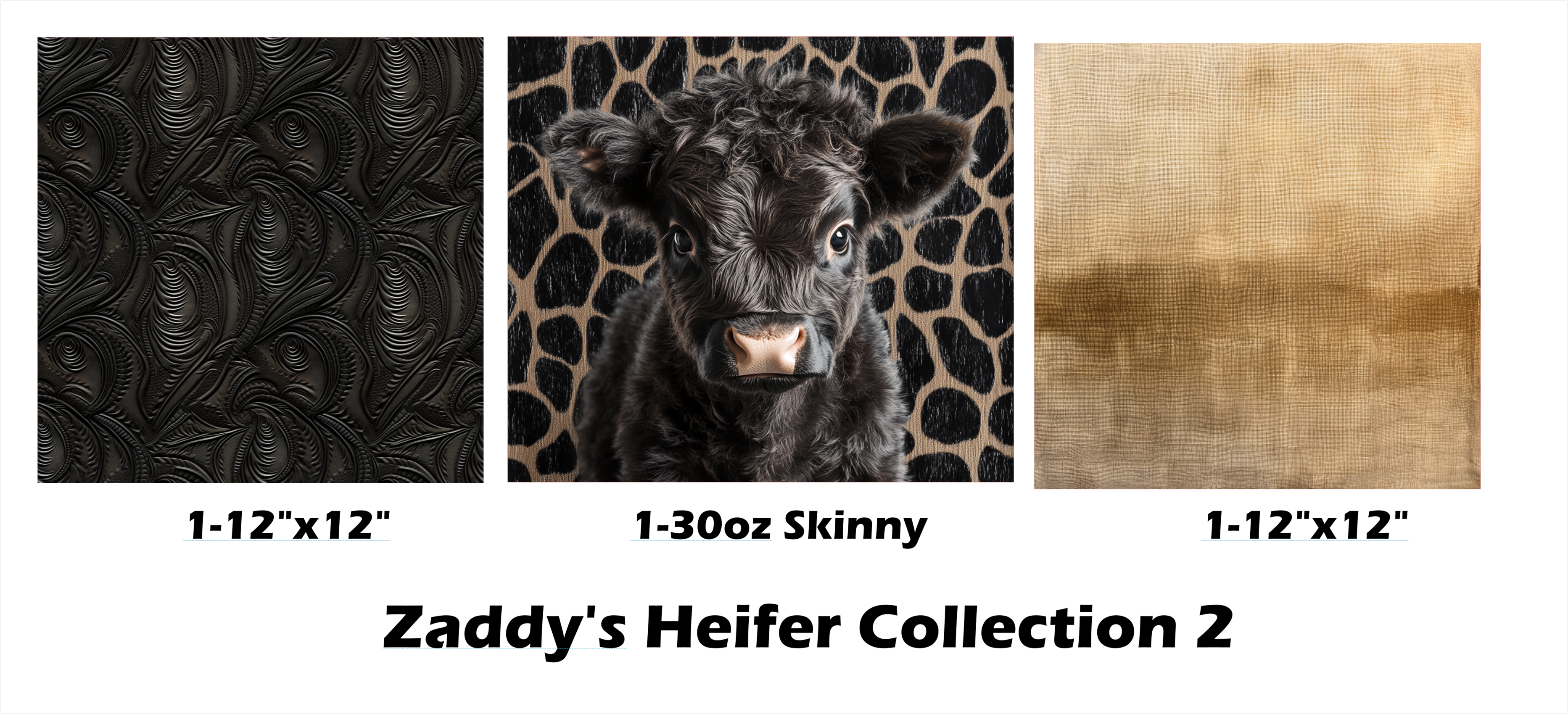 Zaddy's Heifer Collection 2