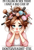 Giveashit-itis