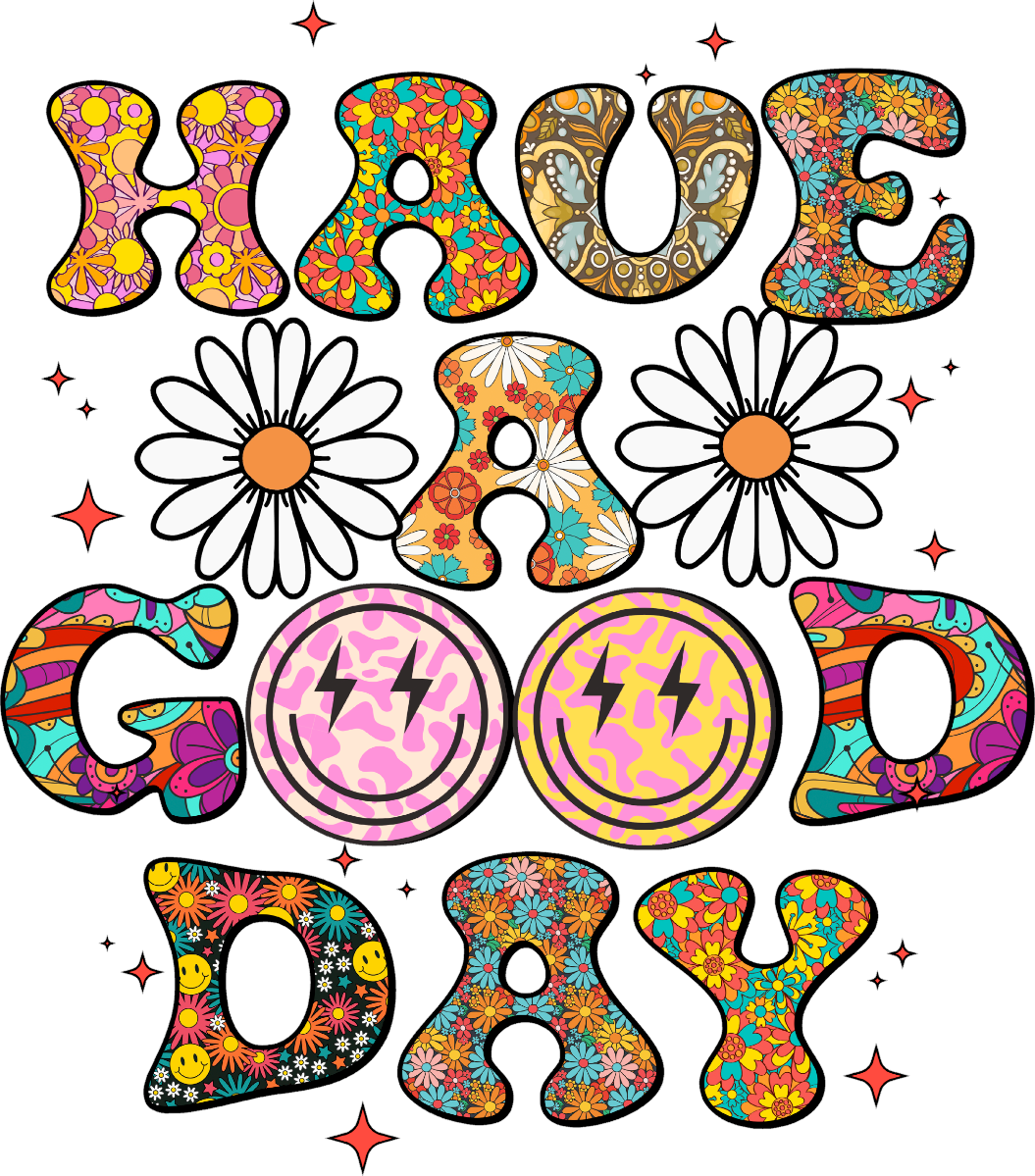 Have A Good Day – That70zGirl