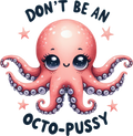 Octo-pussy
