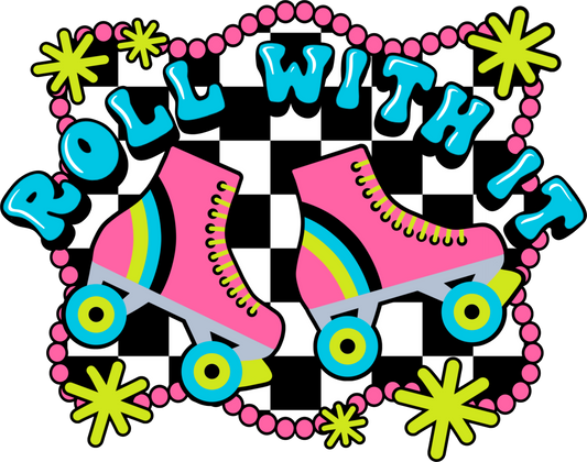 Roll With It Decal