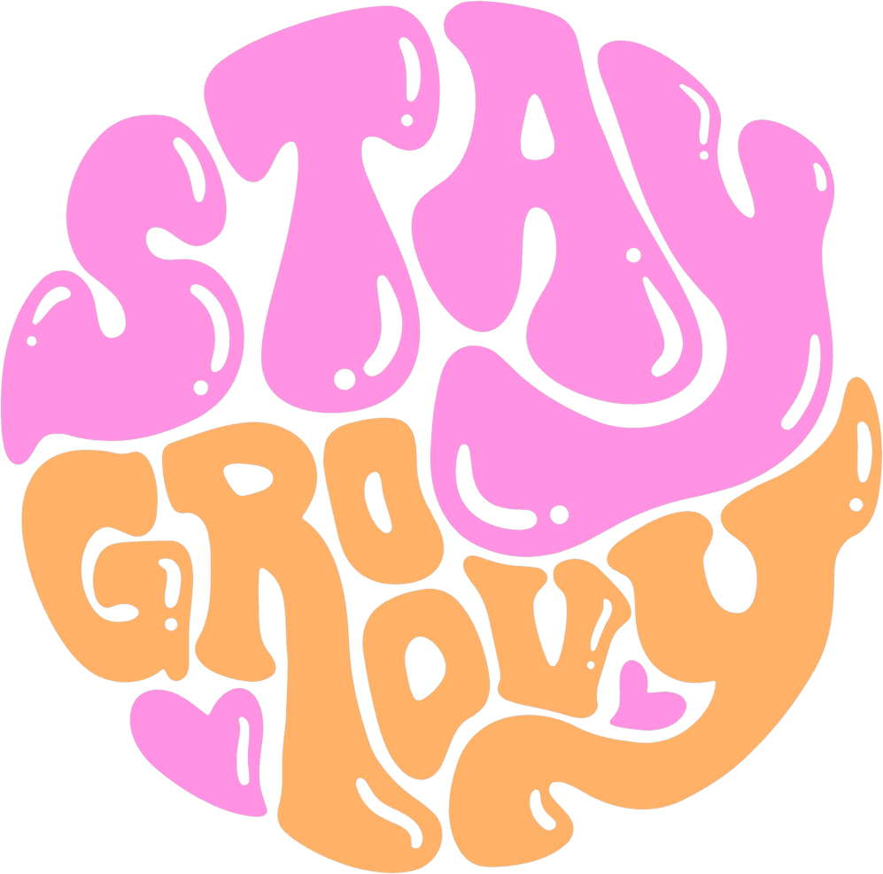 Stay Groovy